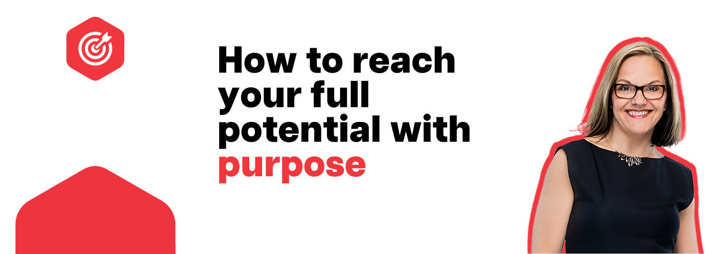 How to reach your full potential with purpose Goal Getters with Michelle Cederberg